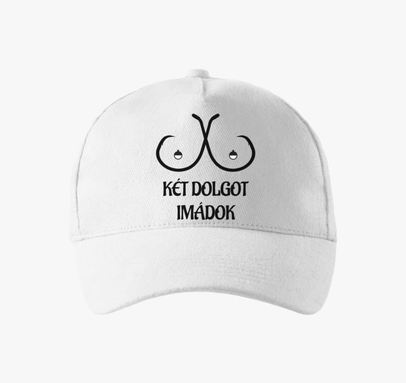 Két dolgot imádok baseball sapka