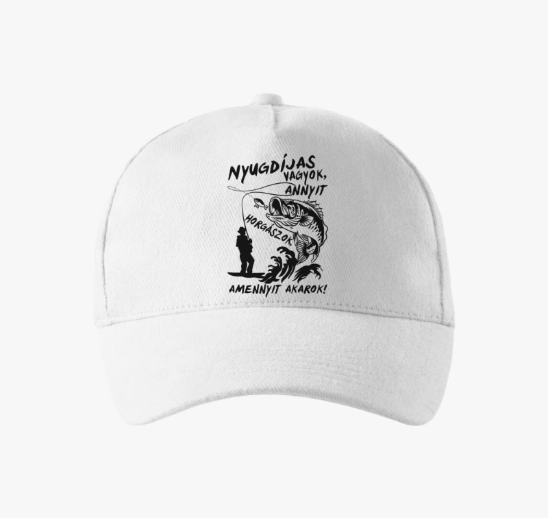 Nyugdíjas vagyok, annyit horgászok, amennyit akarok baseball sapka