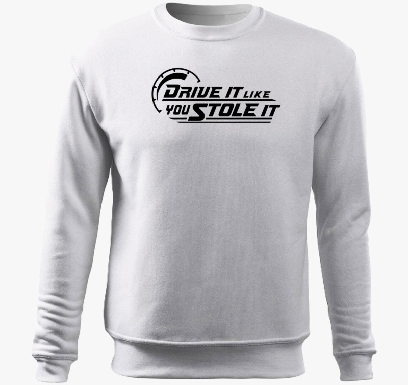 Drive it like you stole it belebújós pulóver