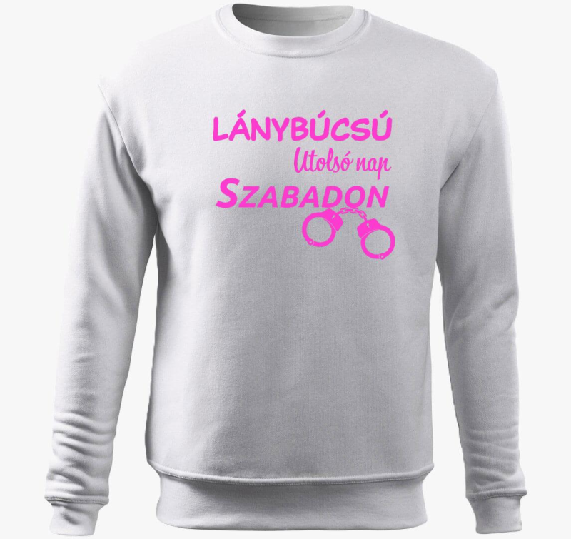 Lánybúcsú utolsó nap szabadon belebújós pulóver