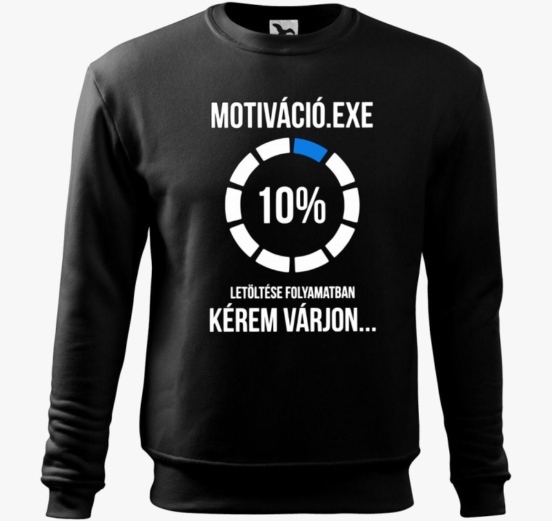 Motiváció.exe letöltése folyamatban belebújós pulóver