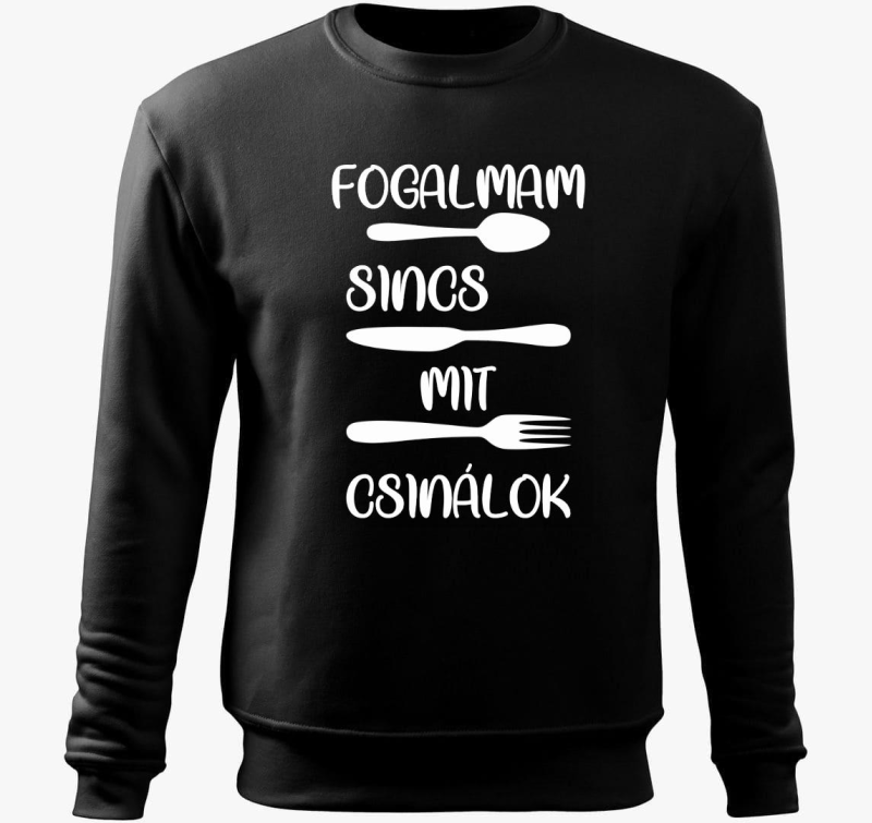 Fogalmam sincs mit csinálok belebújós pulóver