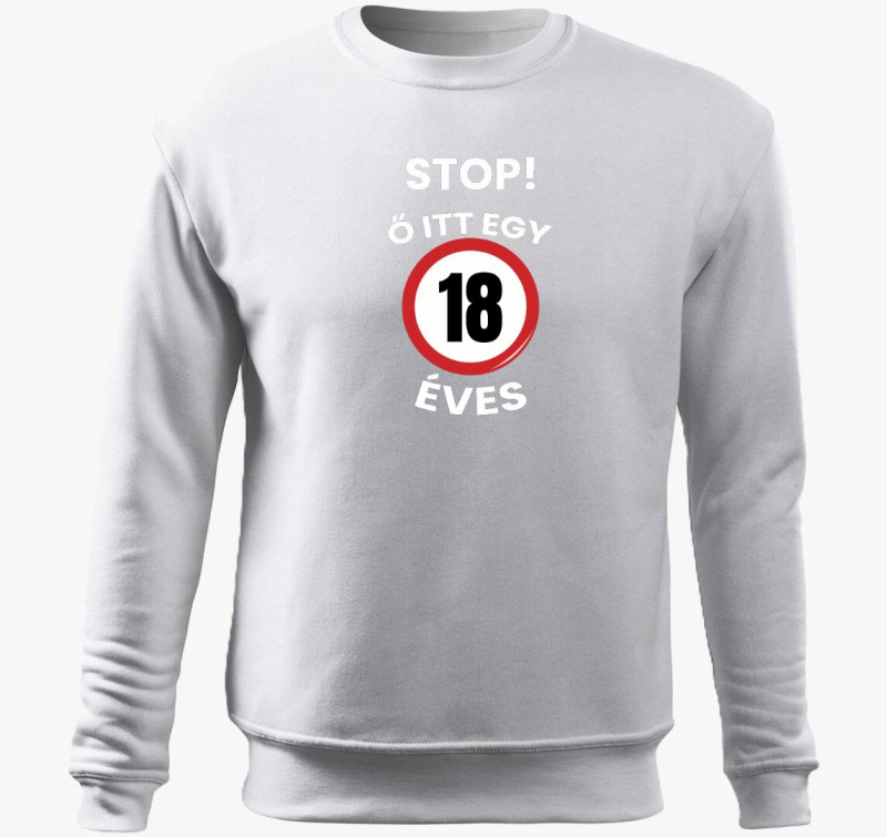 Stop! Ő itt egy 18 éves belebújós pulóver (beírható évszámmal!)