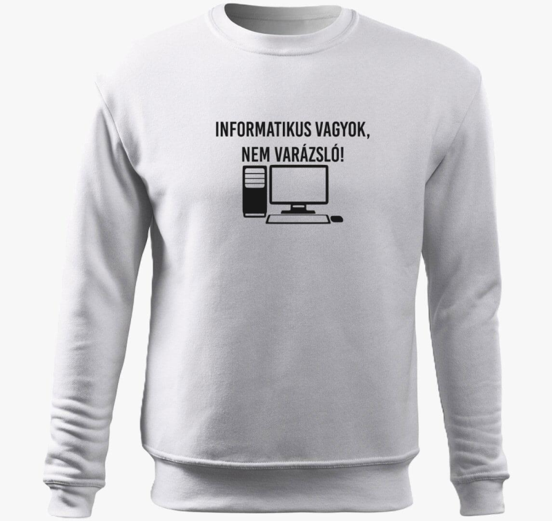 Informatikus vagyok, nem varázsló belebújós pulóver