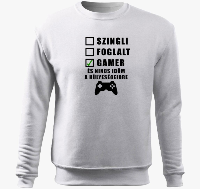 Gamer vagyok és nincs időm a hülyeségeidre belebújós pulóver