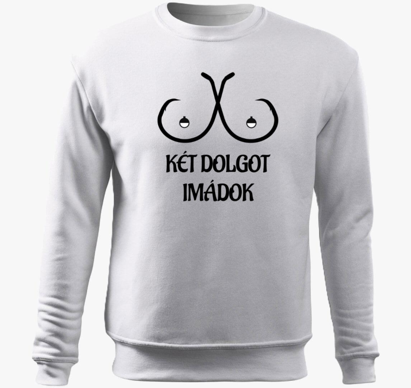 Két dolgot imádok belebújós pulóver