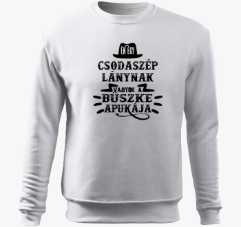 Én egy csodaszép lánynak... belebújós pulóver