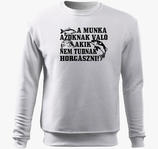 Munka azoknak való akik nem tu...