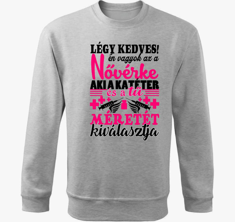 Nővér vagyok nem tudsz megijeszteni belebújós pulóver