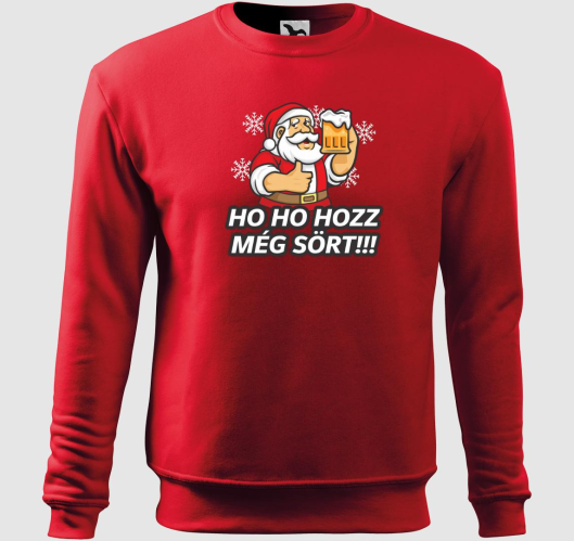 Ho ho hozz még sört belebújós ...