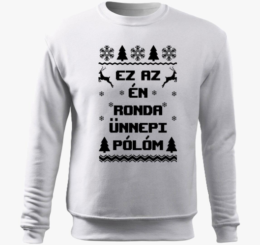 Ez az én ronda ünnepi belebújó...