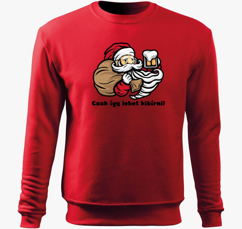 Csak így lehet kibírni mikulás sör belebújós pulóver
