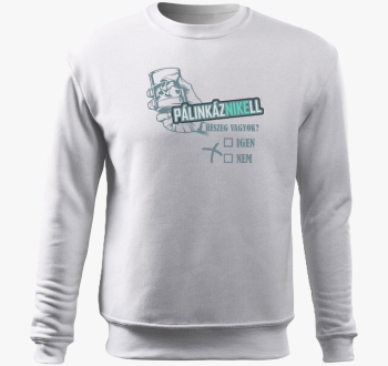 Pálinkás részeg bele...