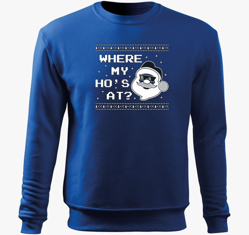 Where my hos at belebújós pulóver