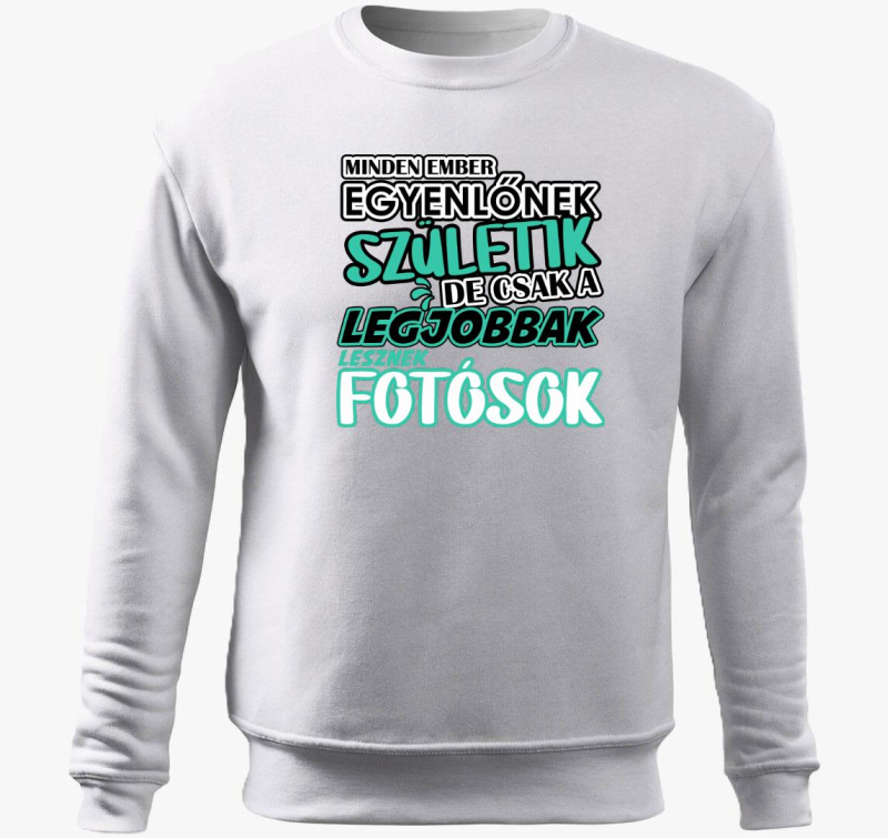 Egyenlőnek születik fotós belebújós pulóver