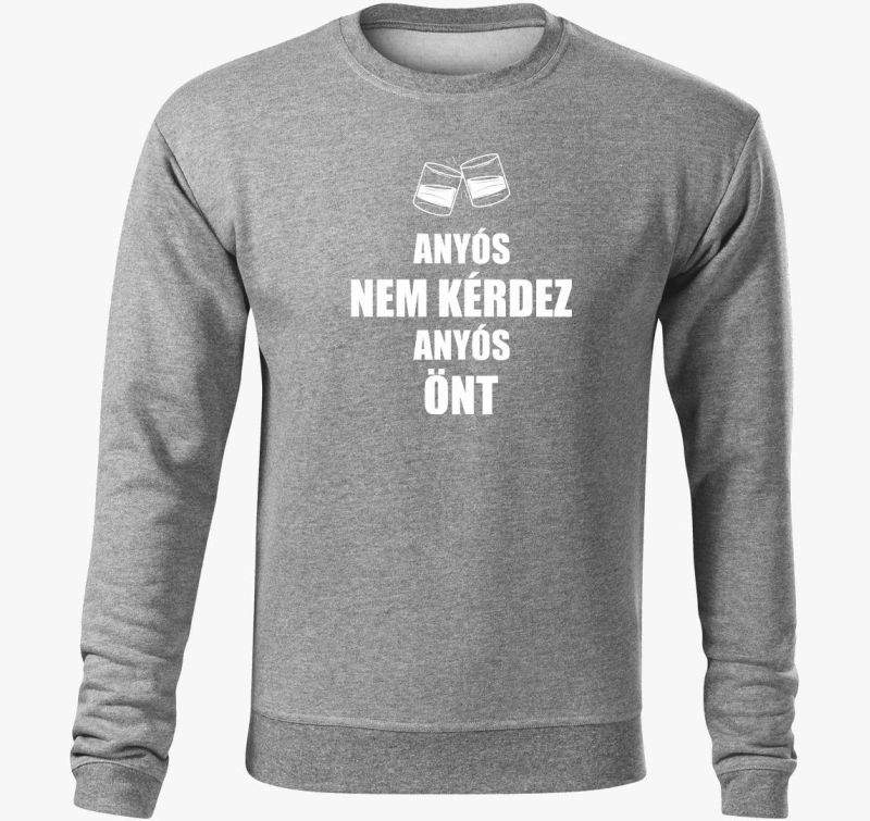 Anyós nem kérdez anyós önt belebújós pulóver