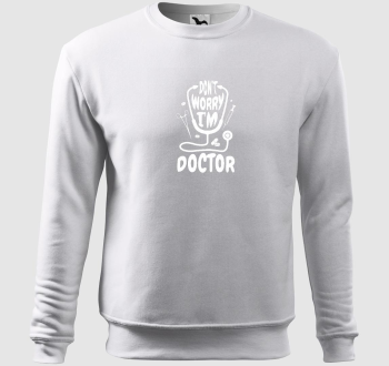 Don't worry I'm doctor belebújós pulóver