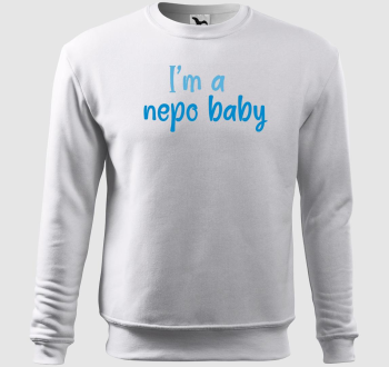 I'm a nepo baby (kék) feliratos belebújós pulóver