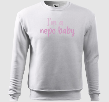 I'm a nepo baby (rózsaszín) feliratos belebújós pulóver
