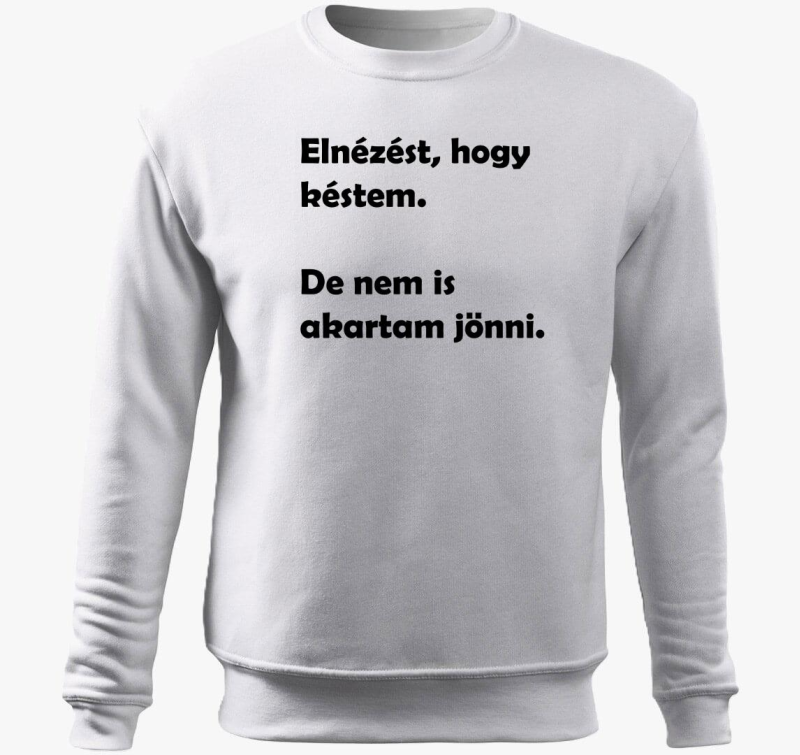 Elnézést, hogy késtem belebújós pulóver