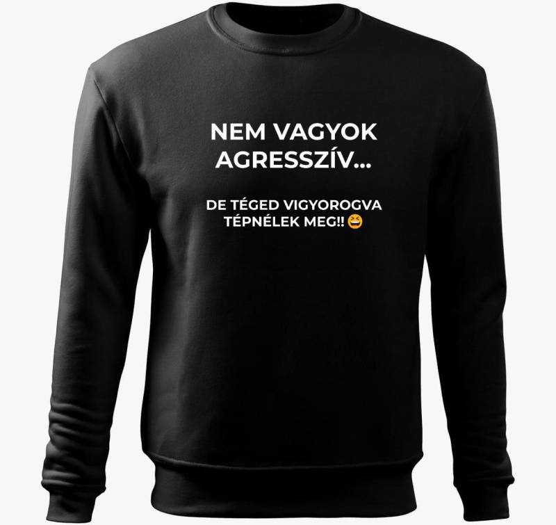 Nem vagyok agresszív vicces belebújós pulóver