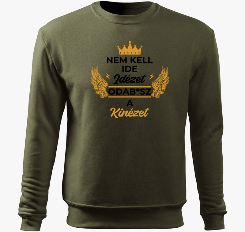 Nem kell ide idézet odab*sz a kinézet belebújós pulóver