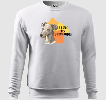 I love my Greyhound belebújós pulóver