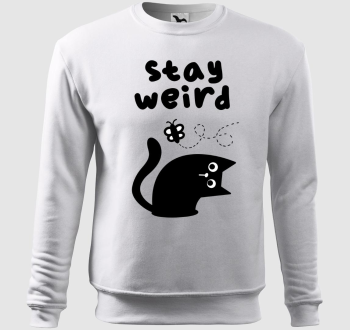 Stay weird belebújós pulóver