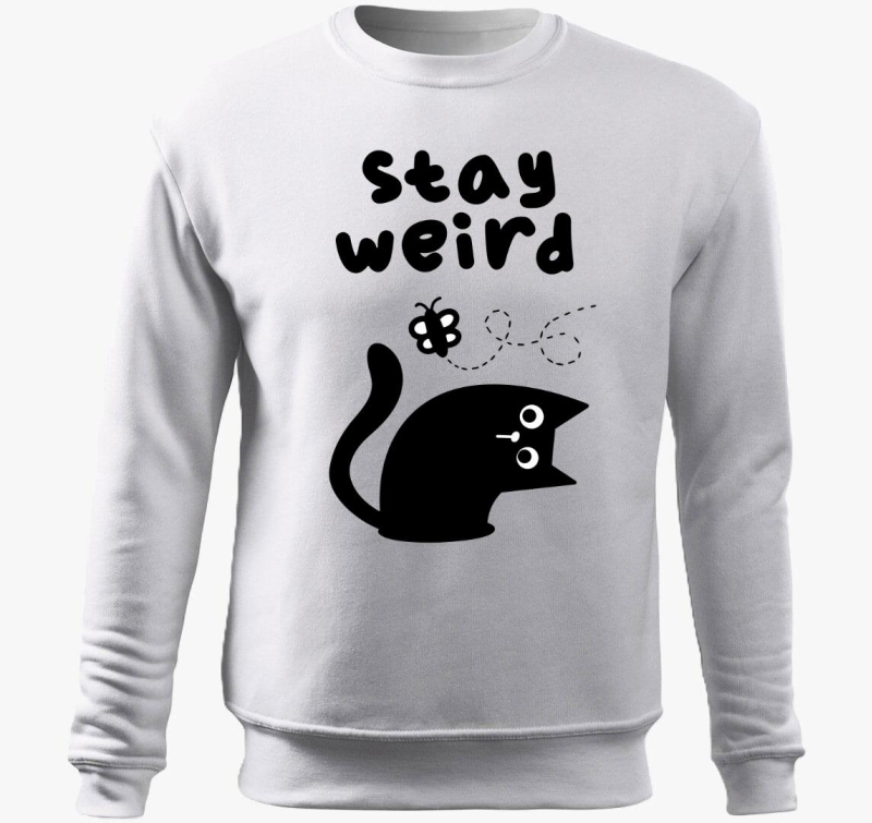 Stay weird belebújós pulóver