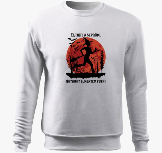 Eltört a seprűm, úgyhogy elmen...