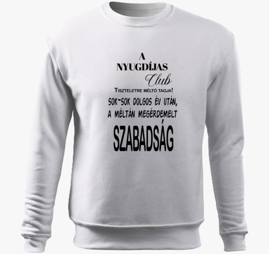 Végre nyugdíjas vagyok belebúj...