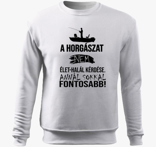 A Horgászat a legfontosabb bel...