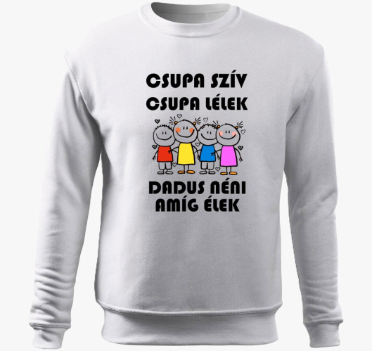 Dadus Néni amíg élek belebújós...