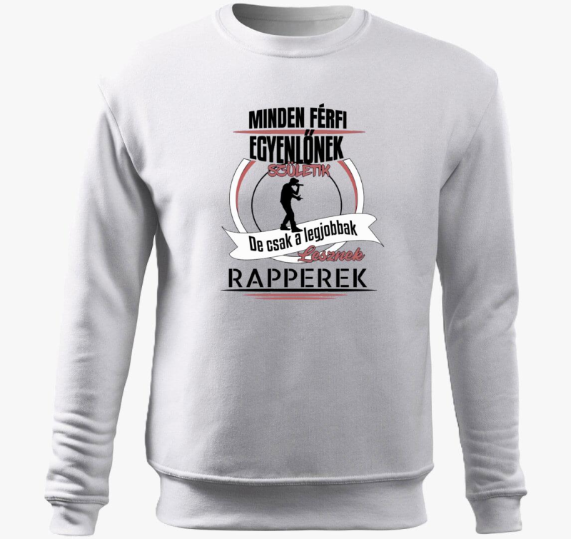 A legjobbak lesznek rapperek belebújós pulóver