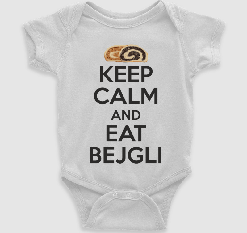 Keep calm and eat bejgli body