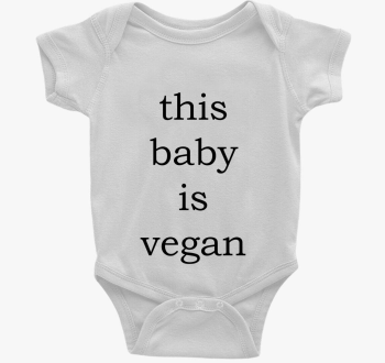 This baby is vegan b