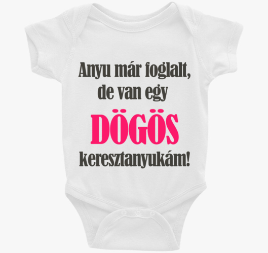 Dögös keresztanyu baba body ;)...