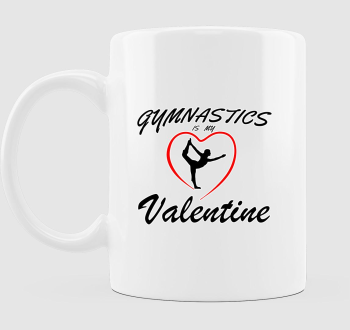 Gymnastics is my valentine 3 - bögre