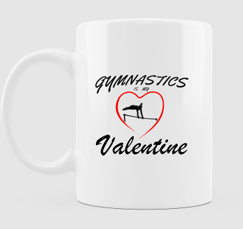Gymnastics is my valentine 7 - bögre