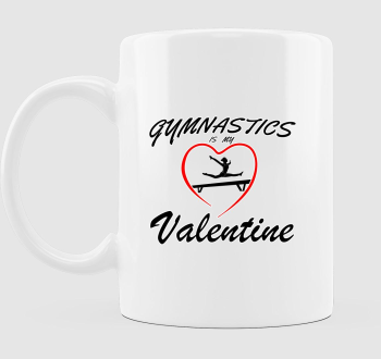 Gymnastics is my valentine 8 - bögre