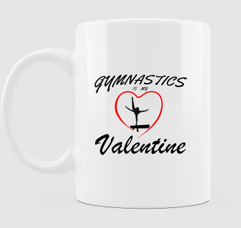 Gymnastics is my valentine 9 - bögre