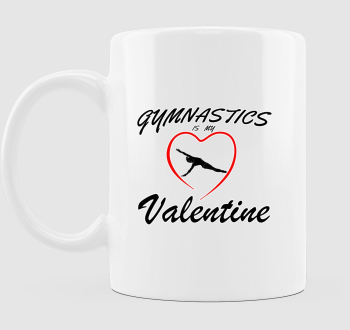 Gymnastics is my valentine 10 - bögre