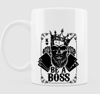 Be a boss bögre