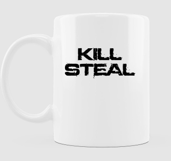 Kill steal bögre