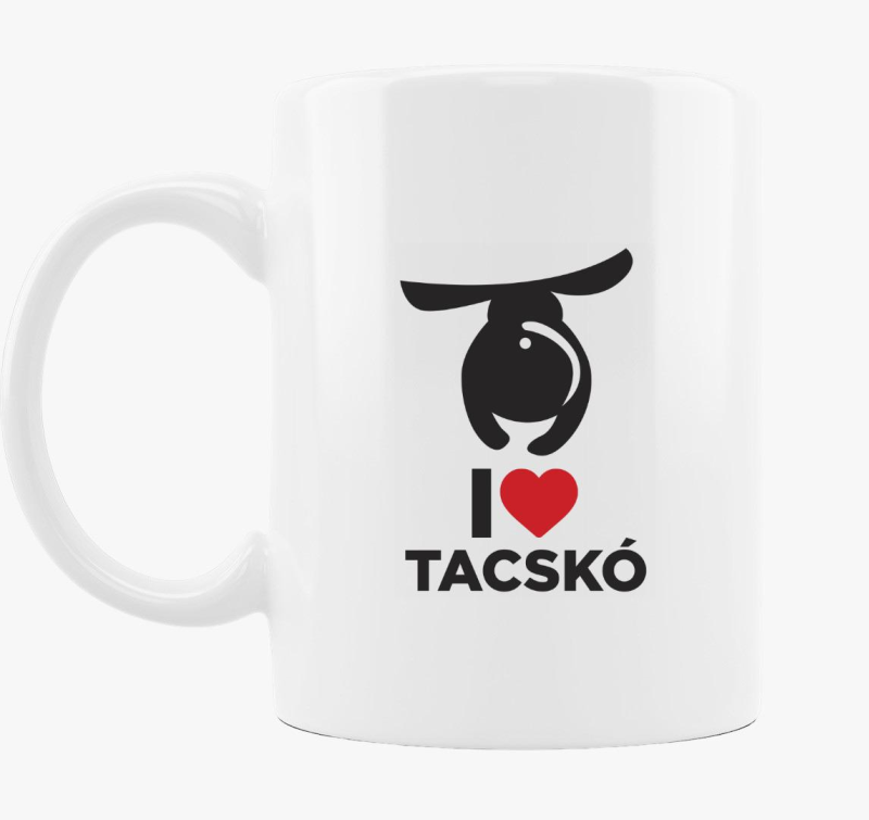 I love Tacskó design divat bögre