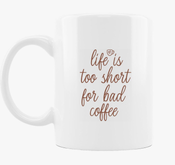 Bad coffee bögre
