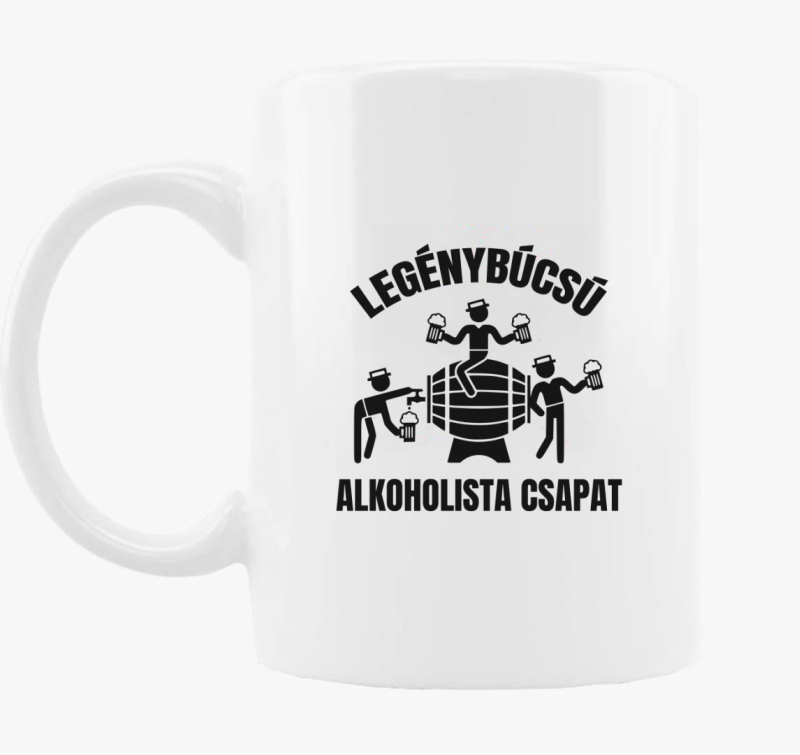 Legénybúcsú alkoholista csapat legénybúcsú bögre