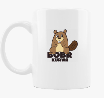 Bobr Kurwa vicces mém bögre 5