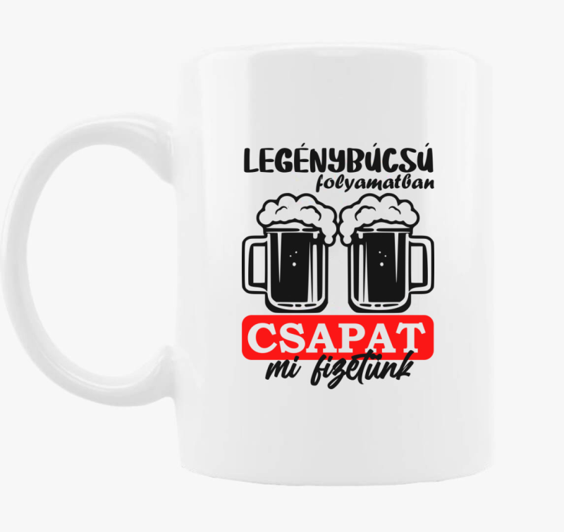 Legénybúcsús Csapat 2 bögre