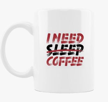 I need coffee bögre
